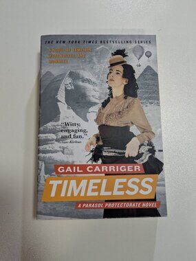 Parasol Protectorate #5: Timeless by Gail Carriger